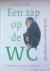 Akveld, Joukje (tekst) en Martijn van der Linden (illustraties) - Een aap op de wc; een dierentuin in oorlogstijd