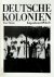 Deutsche Kolonien