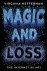Magic and Loss: the interne...