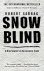 Snowblind A brief career in...