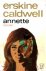 Caldwell, Erskine - Annette