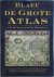 Blaeu: De Grote Atlas van d...