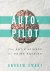 Auto-pilot The Art & Scienc...