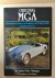 Anders Ditlev Clausager - Original MGA - The Restorer's Guide to All Roadster and Coupe Models