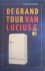 de Grand Tour van Lucius G.