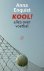 Anna Enquist - Kool! - alles over voetbal