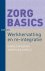 ZorgBasics - Werkhervatting...