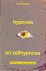 Hanssen, P.J. - Hypnose en zelfhypnose. Antwoorden op vragen uit de praktijk