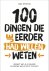 100 Dingen Die Je Eerder Ha...
