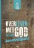 Overleven met God. Survival...