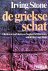 Stone, Irving - De Griekse schat