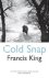 Francis King - Cold Snap