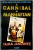 Tama Janowitz - A cannibal in Manhattan