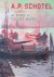 A.P. Schotel 1890-1958. De ...