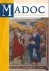 Madoc. Tijdschrift over de ...