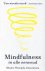 Mindfulness in alle eenvoud