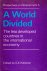 Helleiner, Gerald K. - A world divided : the less developed countries in the international economy.