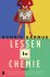 Bonnie Garmus - Lessen in chemie