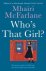Mhairi McFarlane - Who’s That Girl?
