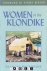 Frances Backhouse - Women of the Klondike