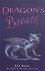 Dragons Breath