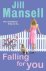 Jill Mansell - Falling for You