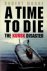 A Time to Die The Kursk Dis...