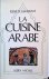 La Cuisine Arabe