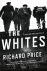 Price, Richard - The Whites