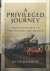 A Privileged Journey. From ...