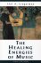 Hal A Lingerman - The Healing Energies of Music