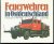 Udo Paulitz - Feuerwehren in Ostdeutschland : Fahrzeuge von 1945-1990 ( brandweer )