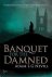 Banquet For The Damned