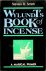 Wylundt's Book of Incense. ...