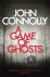 John Connolly - A Game of Ghosts