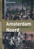 Amsterdam-Noord: Stad boven...