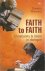 Faith to Faith. Christianit...