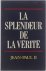 La splendeur de la verite