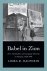 Halperin, Liora R. - Babel in Zion : Jews, nationalism, and language diversity in Palestine, 1920-1948.