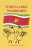 Witte - Surinaamse wijsheden