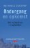 Ondergang en opkomst