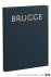 Brugge. De geschiedenis van...