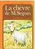 Daudet, Alphonse et Angeli, May (illustrations) - La chevre de M. Seguin - Le secret de Maitre Cornille