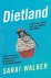 Sarai Walker - Dietland