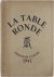 La Table Ronde, 3e cahier 1945