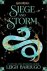 Leigh Bardugo - Siege & Storm