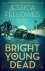 jessica fellowes - Bright young dead - Pamela Mitford and the treasure hunt murder