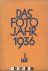 Das Foto-Jahr 1936. Taschen...