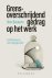 Aline Bauwens - Grensoverschrijdend gedrag op het werk