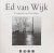 Ed van Wijk Fotograaf. Van ...